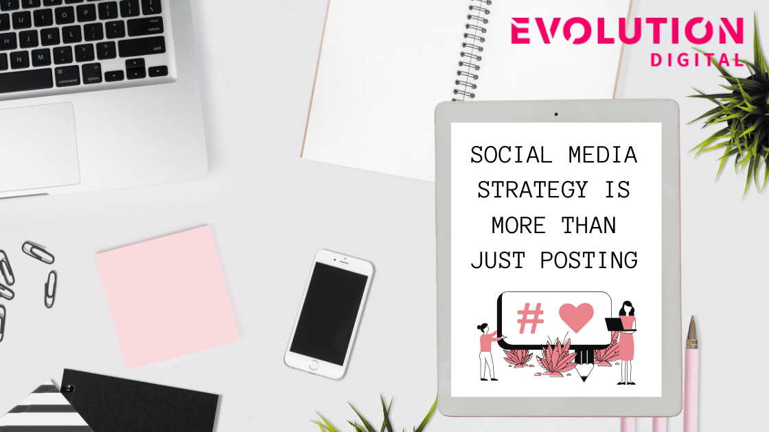 Social media strategy is more than just posting