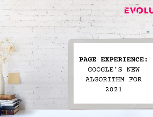Page Experience: Google’s New Algorithm for 2021